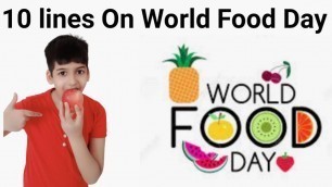 '10 Lines on World Food Day| Speech/Essay on World Food Day| Importance of Healthy Food| Healthy Food'
