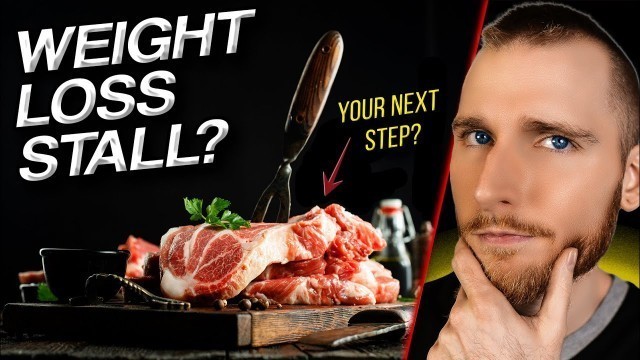 'Experiencing A KETOVORE DIET WEIGHT LOSS STALL? | The CARNIVORE DIET May Be Your Next Step!'