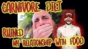 'I was so wrong : CARNIVORE KETO diet RUINED my RELATIONSHIP with food'