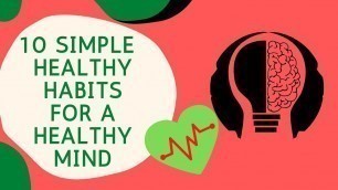 '10 Simple Tips for a Healthy Mind /Short Essay on Healthy Mind in English/#HealthyMindessay'