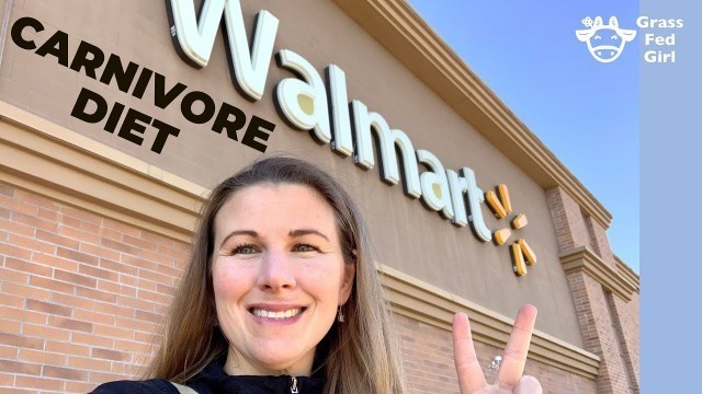 'Carnivore Diet Shopping at Walmart | Buy Zero Carb Groceries on a Budget'