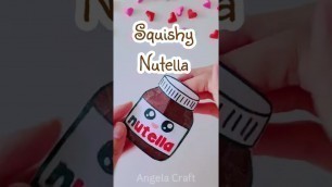 'SQUISHY NUTELLA #food#satisfying#shorts#drawing#youtubeshorts#shorr#art#squishy'