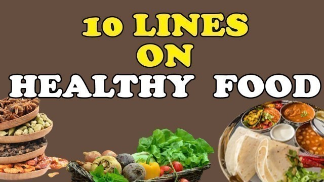 '10 Easy Lines on Healthy Food in English'