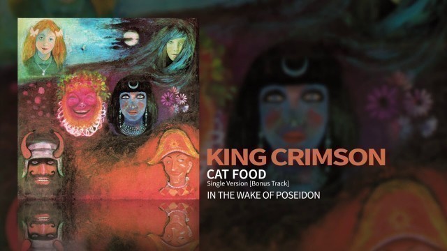 'King Crimson - Cat Food (Single Version) [Bonus Track]'