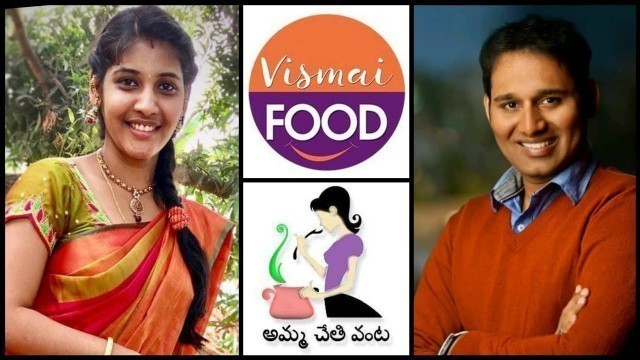 'About Vismai food Teja paruchuri | About Amma Chethi Vanta | Top Telugu Cooking Channels గురించి'