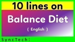 '10 lines on balance diet in English | Few lines on balance diet'