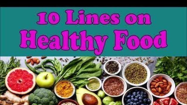 '10 Lines on Healthy Food in English'