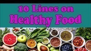 '10 Lines on Healthy Food in English'