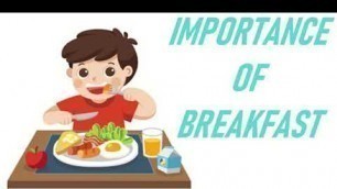 'Importance of Breakfast/Breakfast essay/10 Lines on Importance  Breakfast in English for kids'