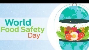 '10 Lines on World Food Safety day'