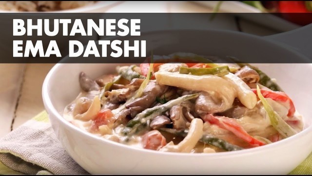 'If You Like Hot Food, This Is YOUR Dish | Bhutanese Ema Datshi'