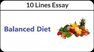 '10 Lines on Balanced Diet in English'