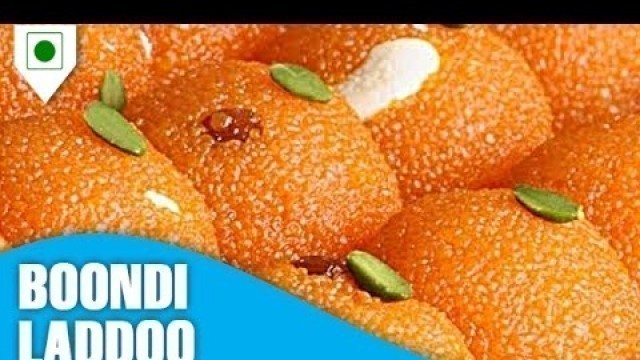 'How To Make Boondi Laddoo | बूंदी लडडू | Easy Cook with Food Junction'