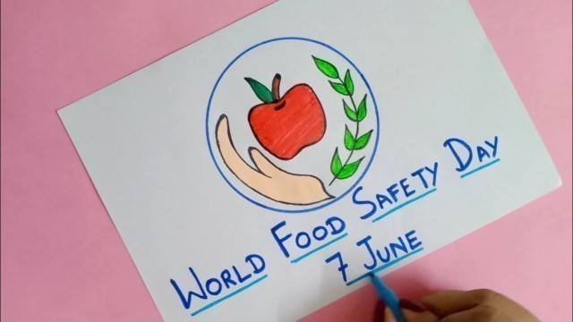 'World Food Safety Day Poster | World Food Safety Day Drawing | Food Safety Day Poster | Food Safety'