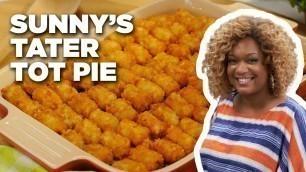 'How to Make Sunny’s Tater Tot Pie | The Kitchen | Food Network'