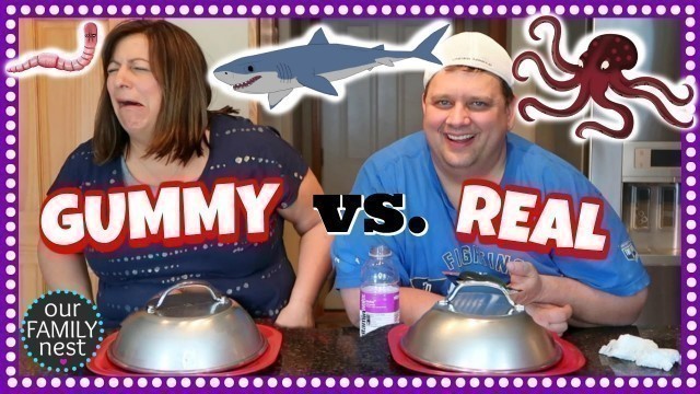 'GUMMY FOOD vs. REAL FOOD CHALLENGE || WORMS, SHARK, OCTOPUS!!'
