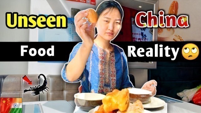 'UNSEEN CHINA || FOOD REALITY || My favorite food in China 