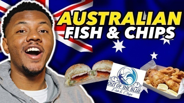 'AMERICAN REACTS TO Australian Fish and Chips'