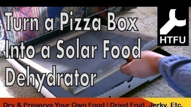 'DIY Solar Dehydrator in a Box  How to Make a Low Cost Food Dehydrator & Homemade Dried Fruit'