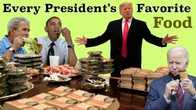 'Every President\'s Favorite Food'