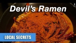 'The Devil’s Ramen: Japan\'s Spiciest Noodles'