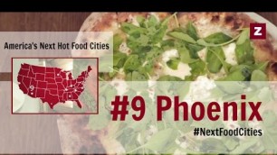 'Next Hot Food Cities: #9 Phoenix'