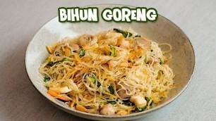 'RESEP BIHUN GORENG CHINESE FOOD'