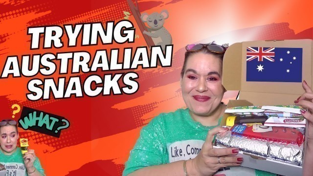 'American trying Australian Snacks'