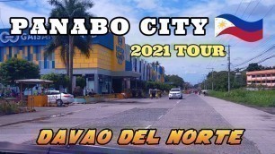 'Panabo City 2021 Road Trip - Davao Del Norte'