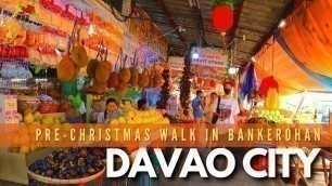 'Pre-Christmas Walk in Bankerohan Public Market, Davao City | JoyoftheWorld: Travel'