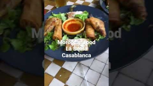 'Moroccan food at La Sqala Casablanca #morocco'