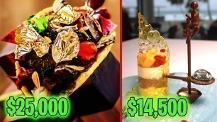 'The Most Expensive Dishes Around The World!'