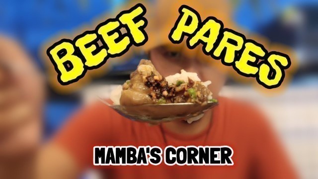 'Davao Food Trip - Mamba\'s Corner Davao #beefpares #davao'