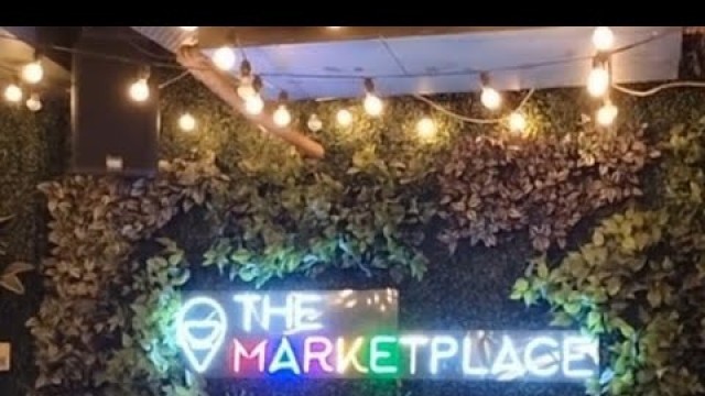 'The Marketplace- Heaven for foodies (unlimited food and beverage)'
