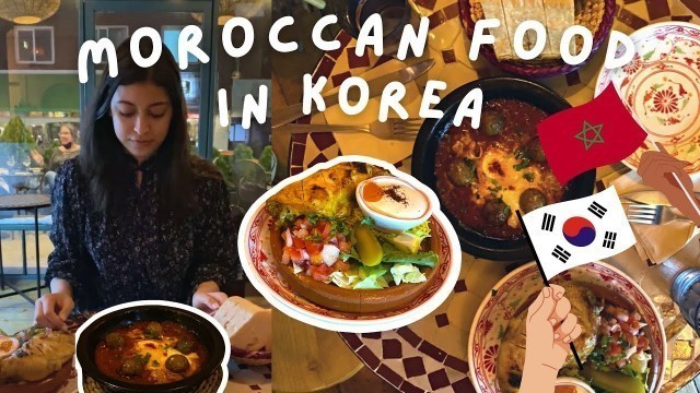 'Moroccan food in Korea 