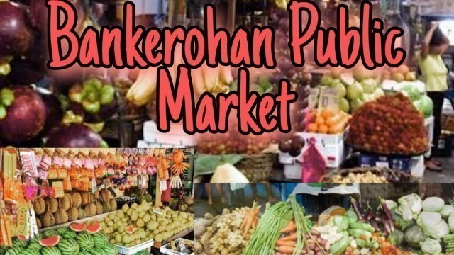 'Bankerohan Public Market in Davao City | Jerama G'