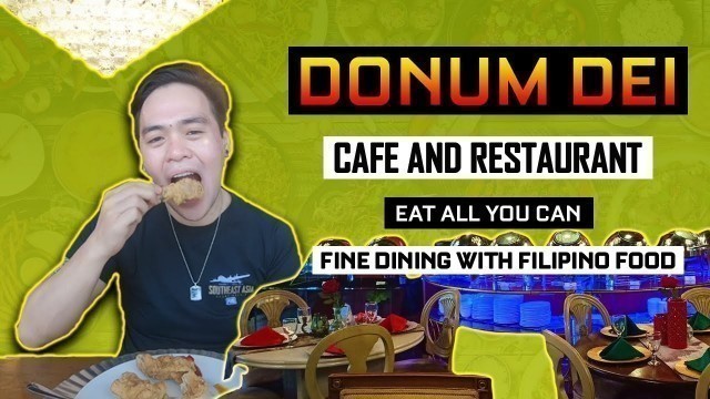 'Fine Dining Theme with Filipino Food | Donum Dei | Affordable Buffet | Davao Food Vlog'