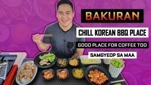 'Bakuran | Chill Korean BBQ Place | Al Fresco Dining | Stress Wall | Davao Food Vlog'