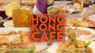 'HONG KONG CAFE (Cha Chaan Teng) - Fung Bros Food'