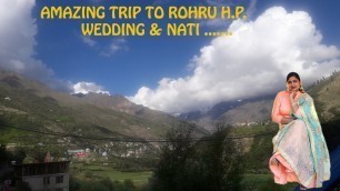 'Amazing Trip to Rohru Himachal Pardesh| Pahadi wedding| Nati | Travel food junction'
