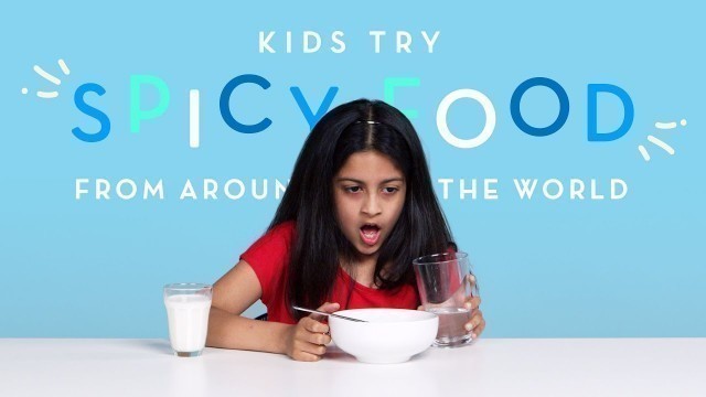 'Kids Try Spicy Food from Around the World | Kids Try | HiHo Kids'