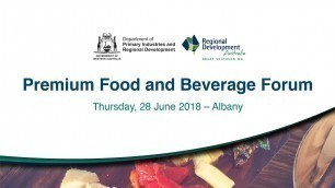 'Premium Food and Beverage Forum Albany Highlights | DPIRD'