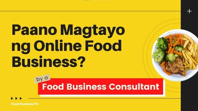 'How to Start an Online Food Business | Online Business Startup | Negosyo | Food Business PH'