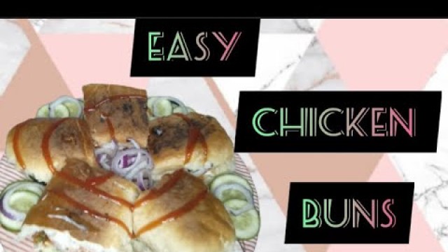 'Chicken buns recipe|fastfood|zehra entertainment'