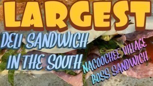 'THE NACOOCHEE VILLAGE “BOSS SANDWICH “ CHALLENGE | NEW RECORD | WOMAN VS FOOD'