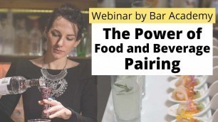 'Webinar - The Power of Food and Beverage Pairing - Bar Academy TV'
