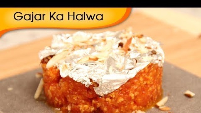 'How To Make Gajar Ka Halwa Recipe - Carrot Halwa - Indian Dessert Recipe By Ruchi Bharani'