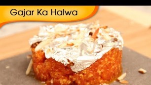 'How To Make Gajar Ka Halwa Recipe - Carrot Halwa - Indian Dessert Recipe By Ruchi Bharani'