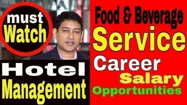 'Food and Beverage Service Department | Hotel Management | F&B Service | Career in F&B Service'