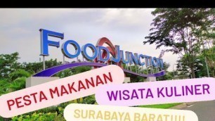'FOOD JUNCTION SURABAYA BARAT | Rute Perjalanan'